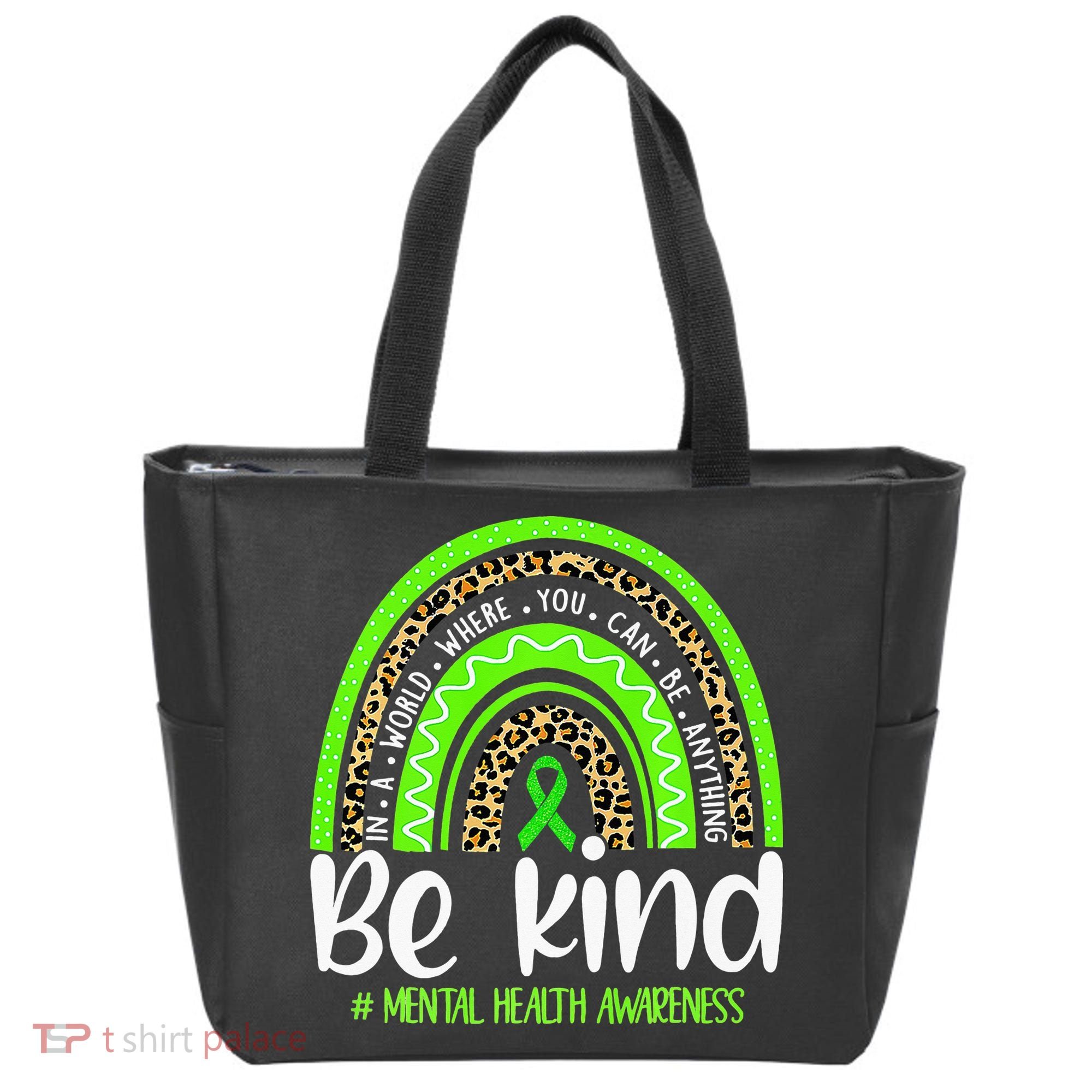 Rainbow Be Kind Mental Health Awareness Tote Bag