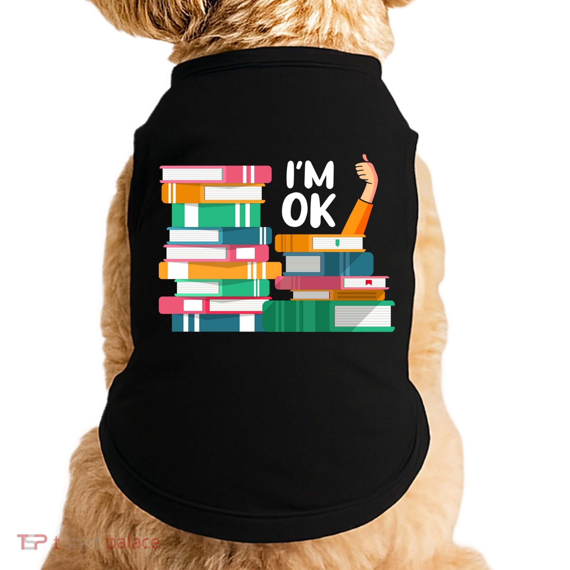 Reading Book Lovers I'm Ok National Book Lovers Day Cute Gift Doggie Tank