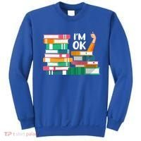 Reading Book Lovers I'm Ok National Book Lovers Day Cute Gift Sweatshirt thumb 0