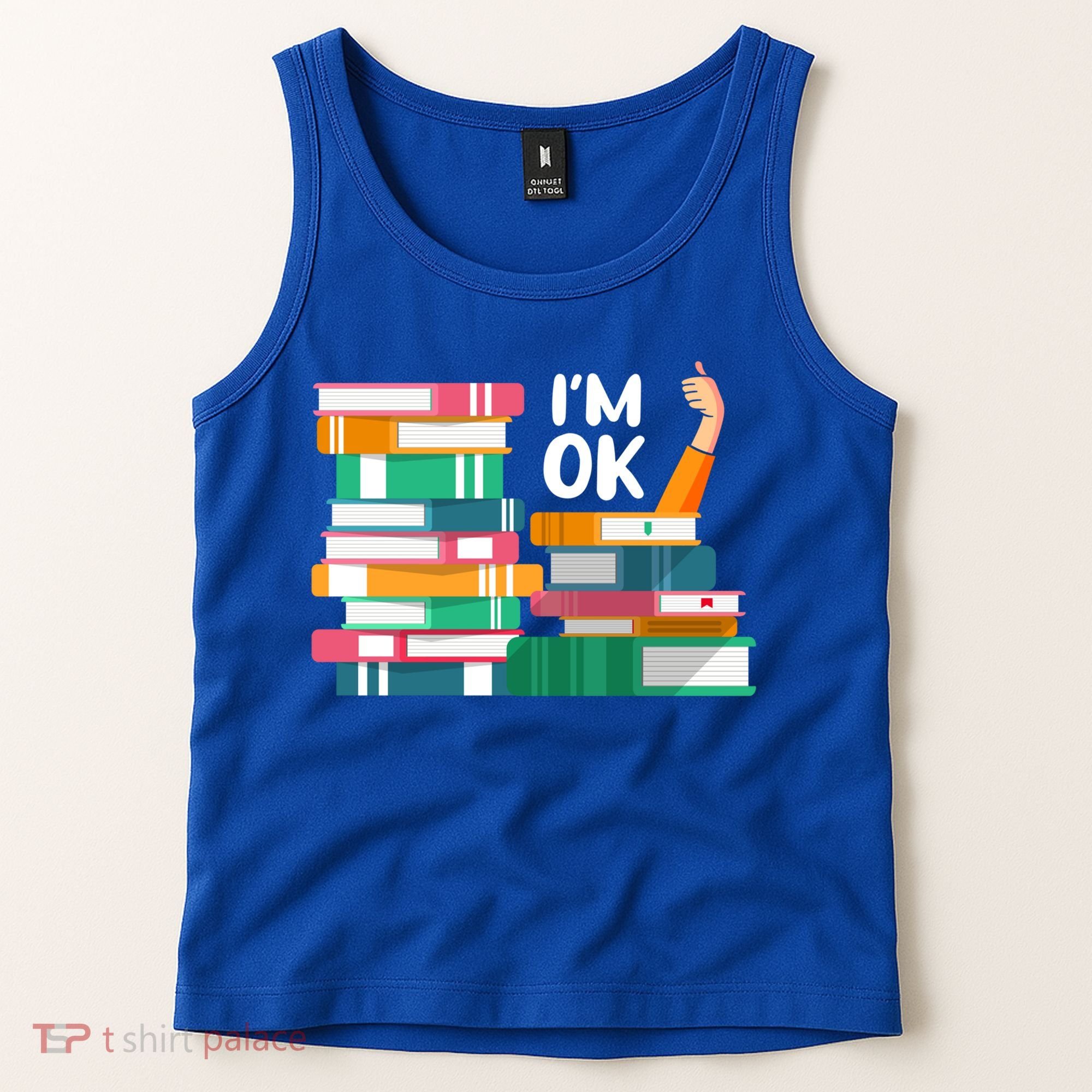 Reading Book Lovers I'm Ok National Book Lovers Day Cute Gift Tank Top