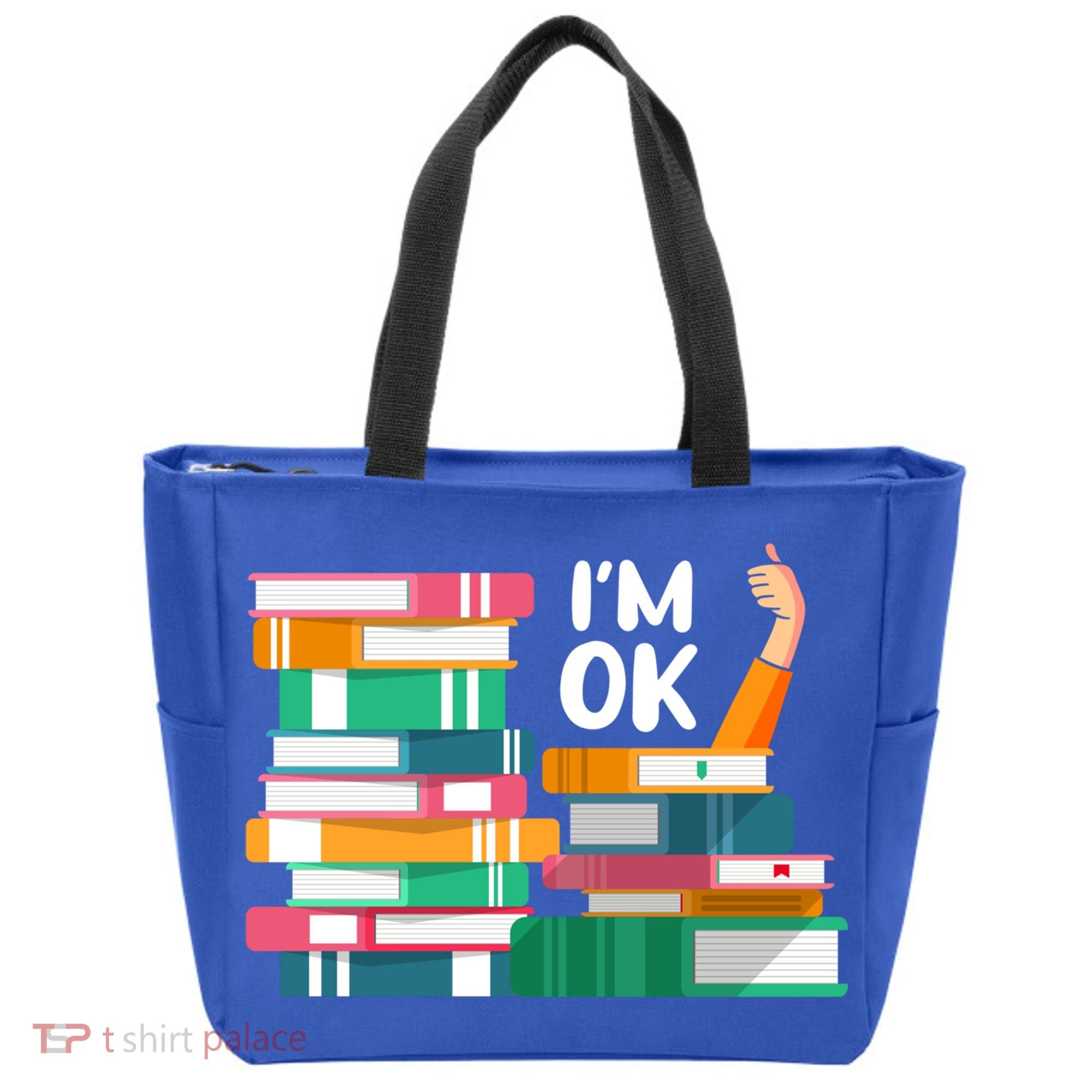 Reading Book Lovers I'm Ok National Book Lovers Day Cute Gift Tote Bag