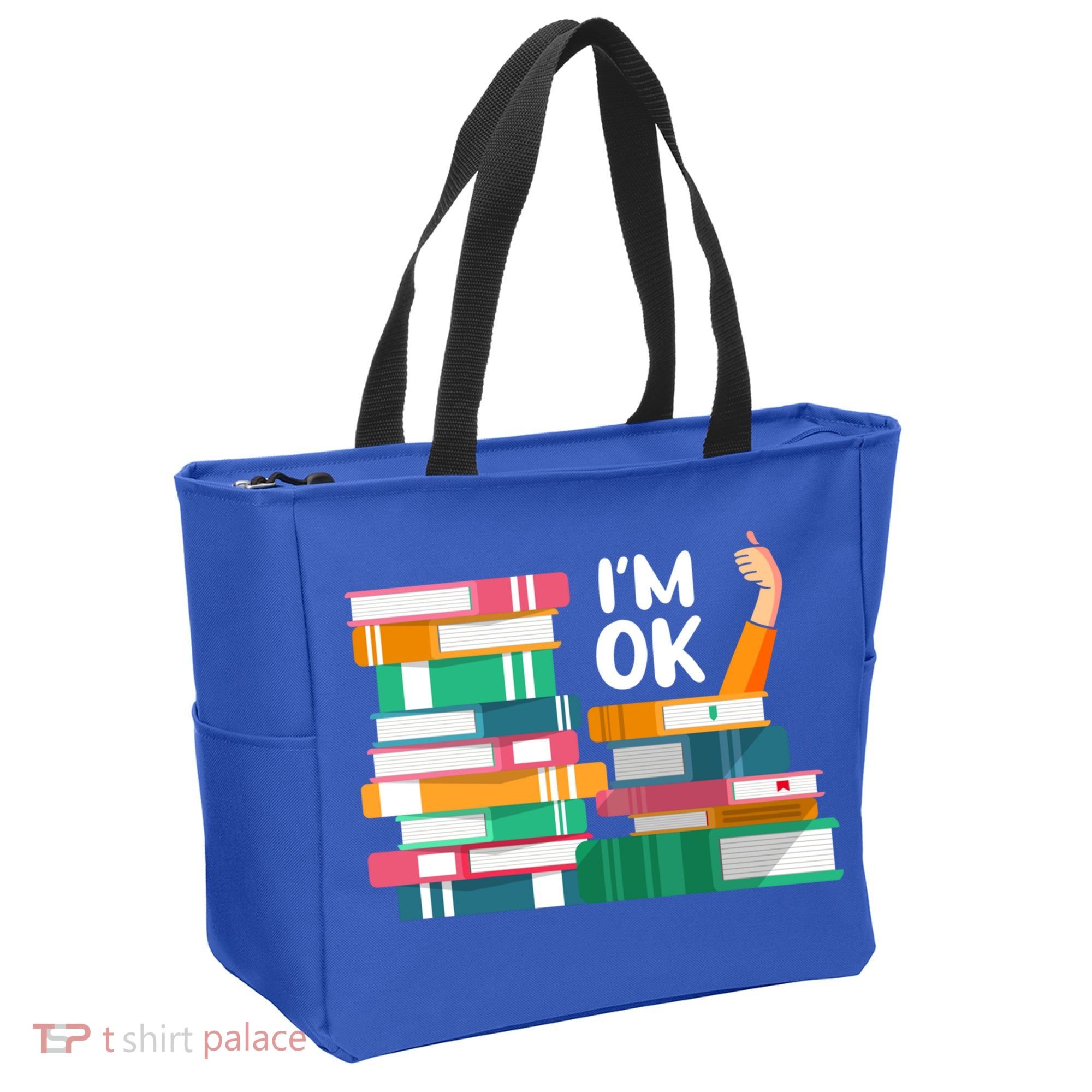 Reading Book Lovers I'm Ok National Book Lovers Day Cute Gift Tote Bag