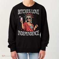 Retro Bitches Love Independence Funny Women's Sweatshirt thumb 0