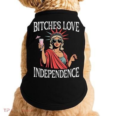 Retro Bitches Love Independence Funny Doggie Tank
