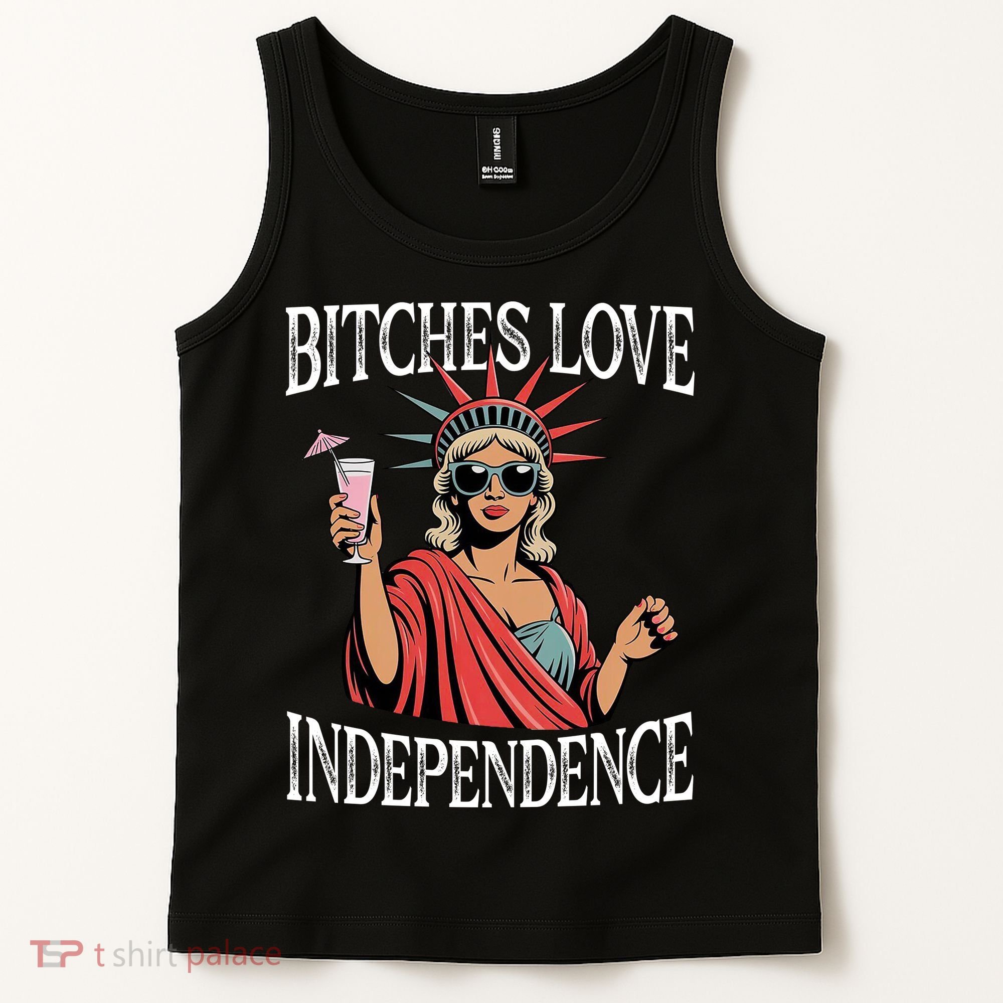 Retro Bitches Love Independence Funny Tank Top