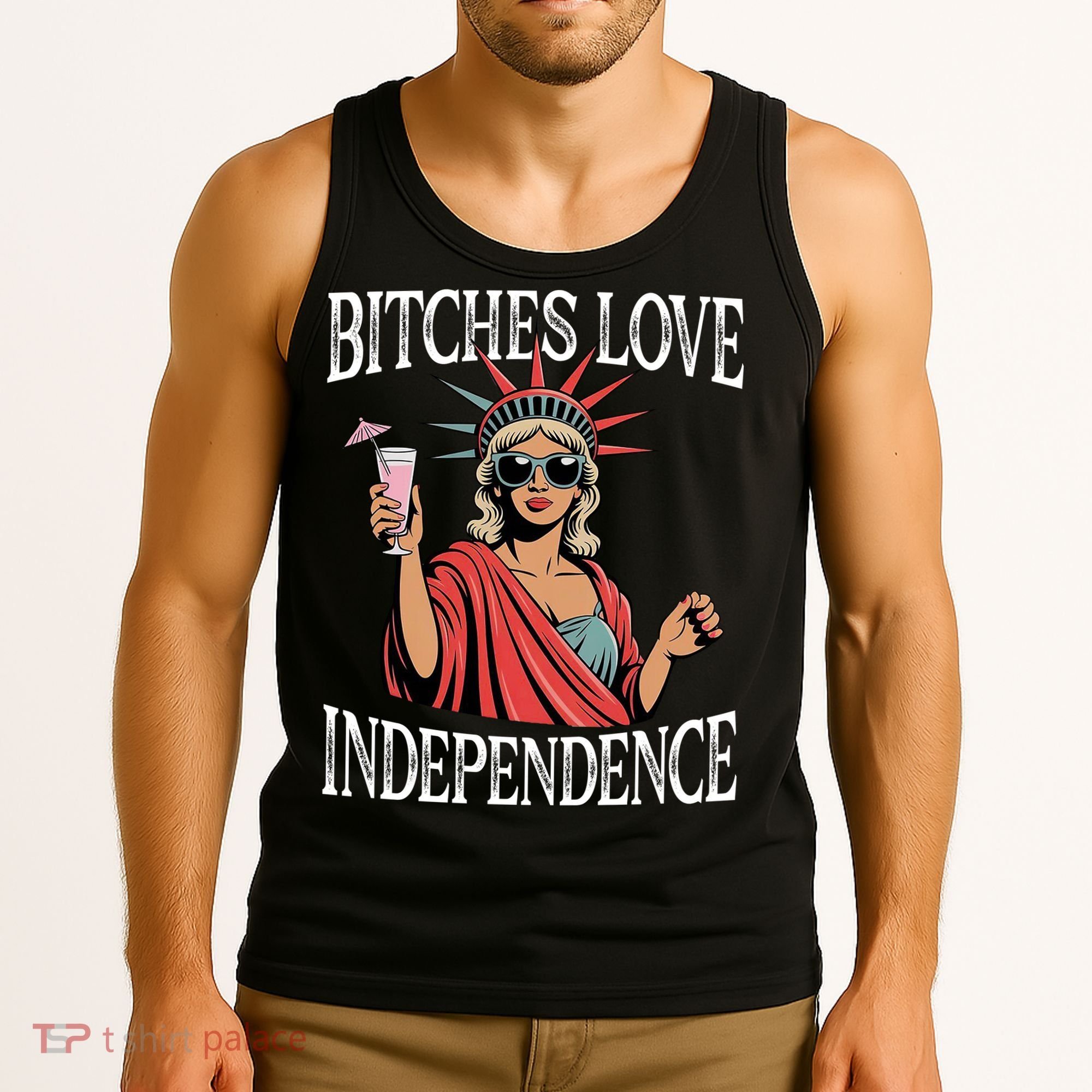 Retro Bitches Love Independence Funny Tank Top