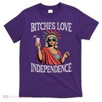 Retro Bitches Love Independence Funny T-Shirt thumb 0