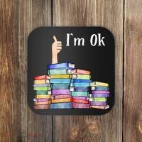 Reading Book Lovers Im Ok National Book Lovers Day Coaster thumb 0