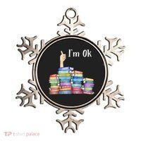Reading Book Lovers Im Ok National Book Lovers Day Ornament thumb 0