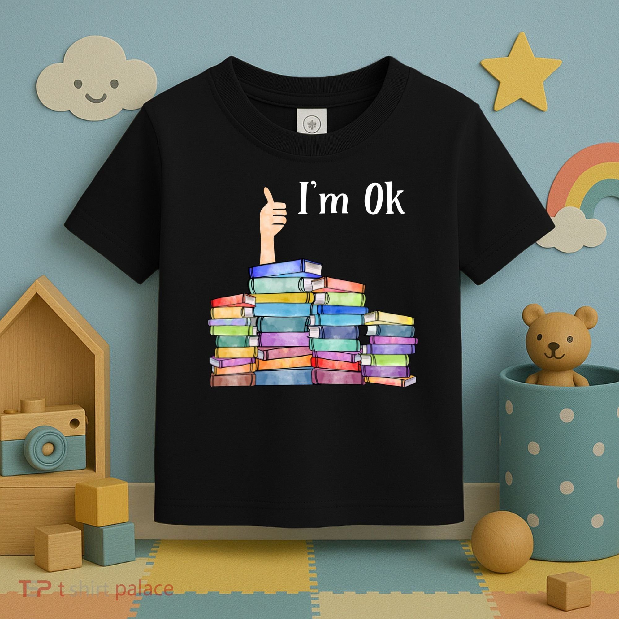 Reading Book Lovers Im Ok National Book Lovers Day Toddler T-Shirt