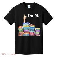 Reading Book Lovers Im Ok National Book Lovers Day Kids T-Shirt thumb 0