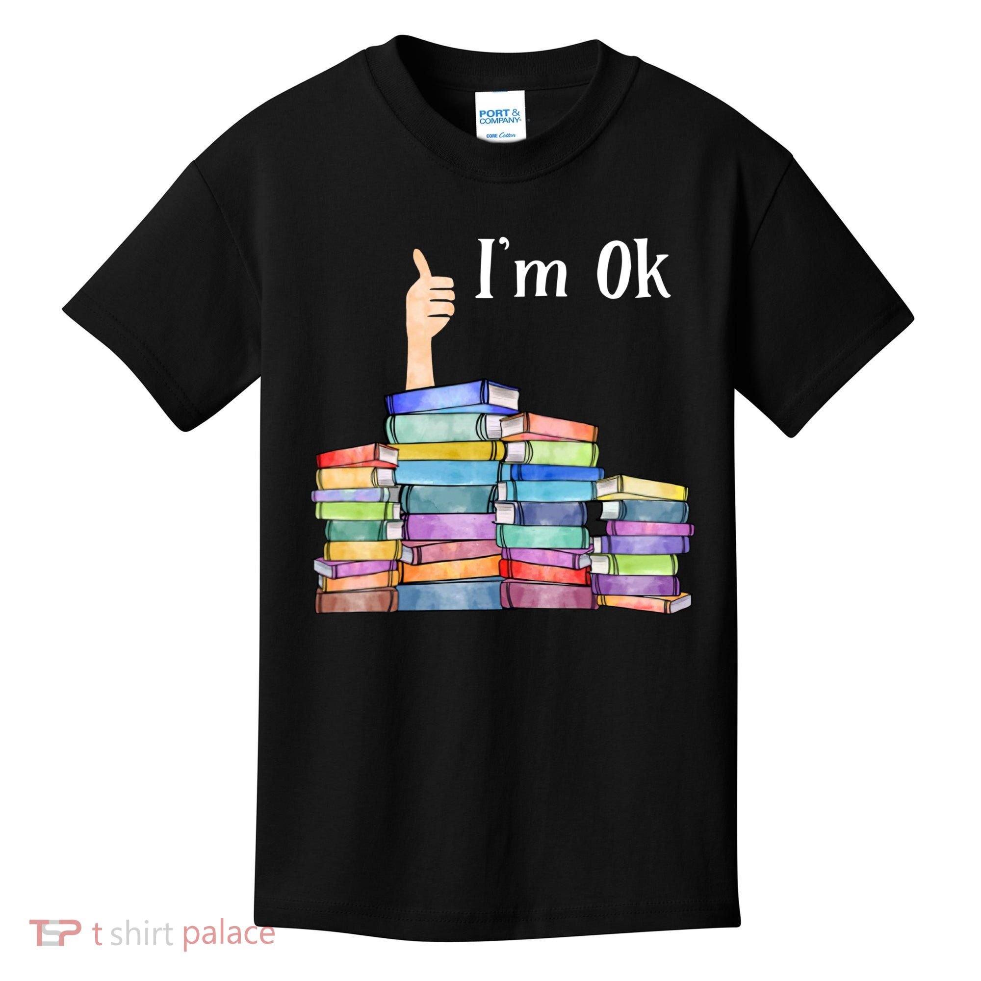 Reading Book Lovers Im Ok National Book Lovers Day Kids T-Shirt