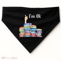 Reading Book Lovers I'm Ok National Book Lovers Day Gift USA-Made Doggie Bandana thumb 0