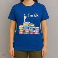 Reading Book Lovers I'm Ok National Book Lovers Day Gift T-Shirt thumb 4