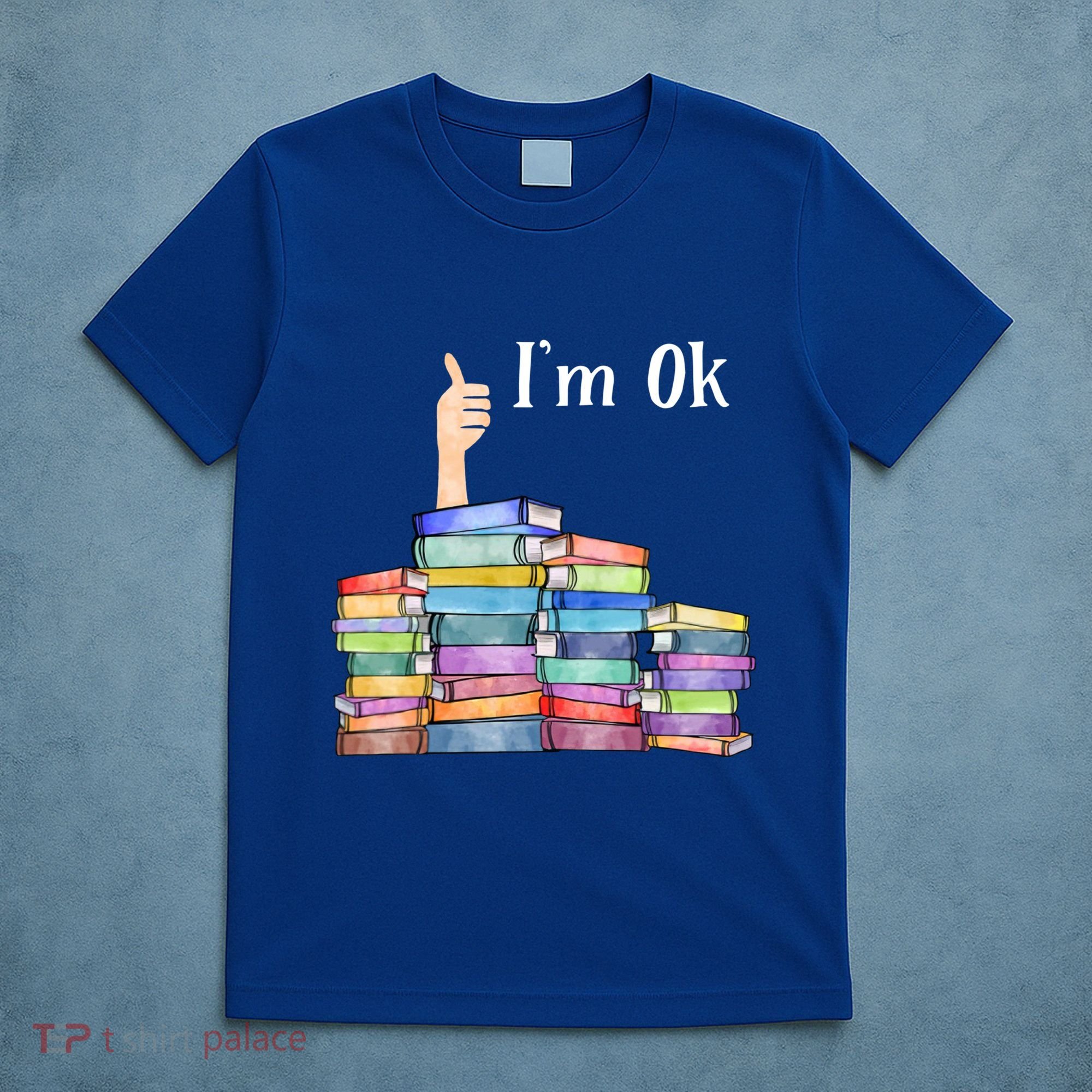 Reading Book Lovers I'm Ok National Book Lovers Day Gift T-Shirt
