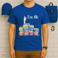 Reading Book Lovers I'm Ok National Book Lovers Day Gift T-Shirt thumb 6