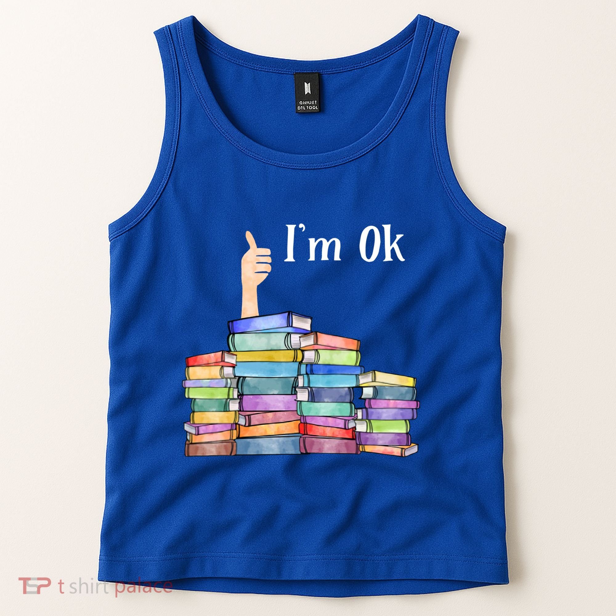 Reading Book Lovers I'm Ok National Book Lovers Day Gift Tank Top