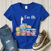 Reading Book Lovers I'm Ok National Book Lovers Day Gift Women's T-Shirt thumb 3
