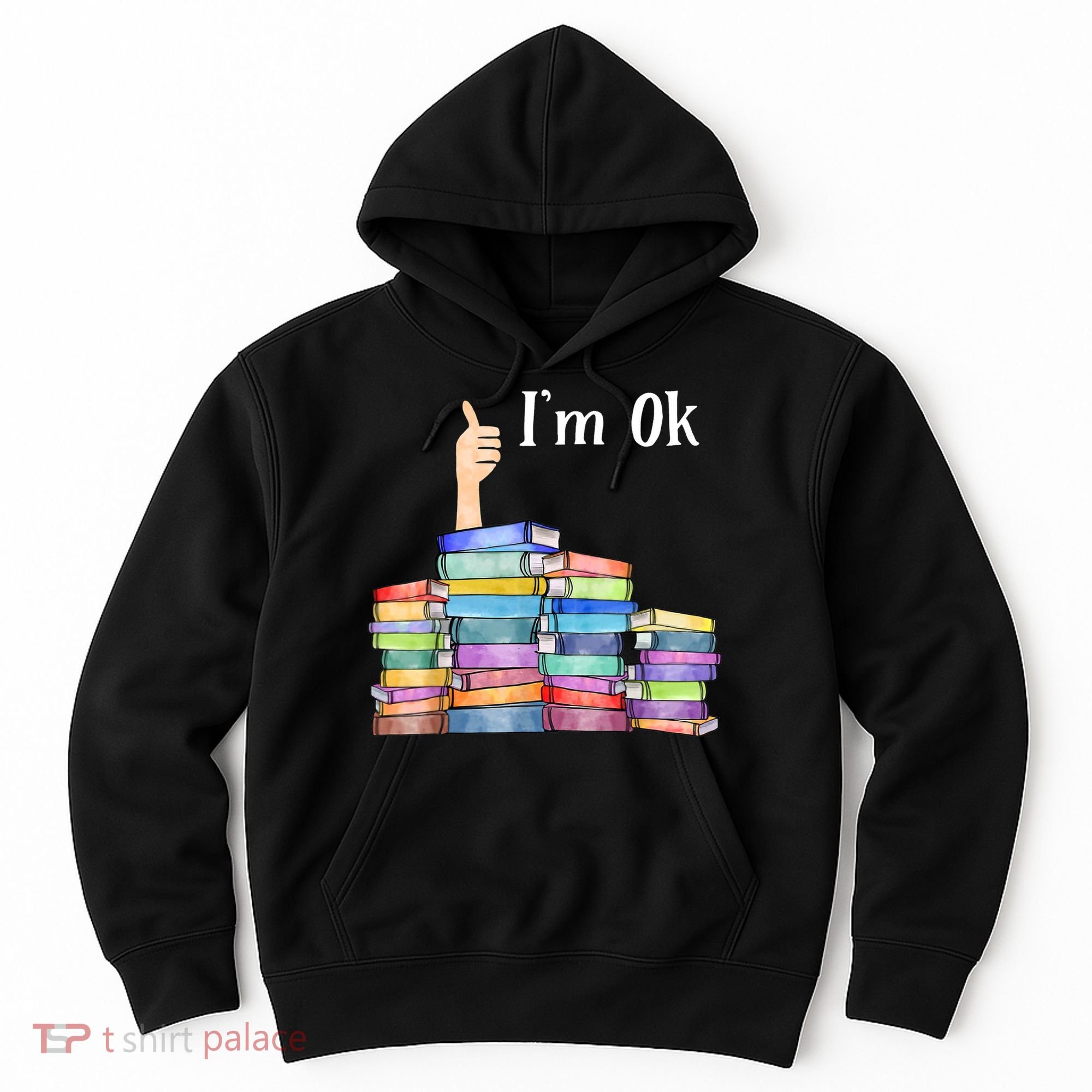 Reading Book Lovers I'm Ok National Book Lovers Day TShirt Hoodie