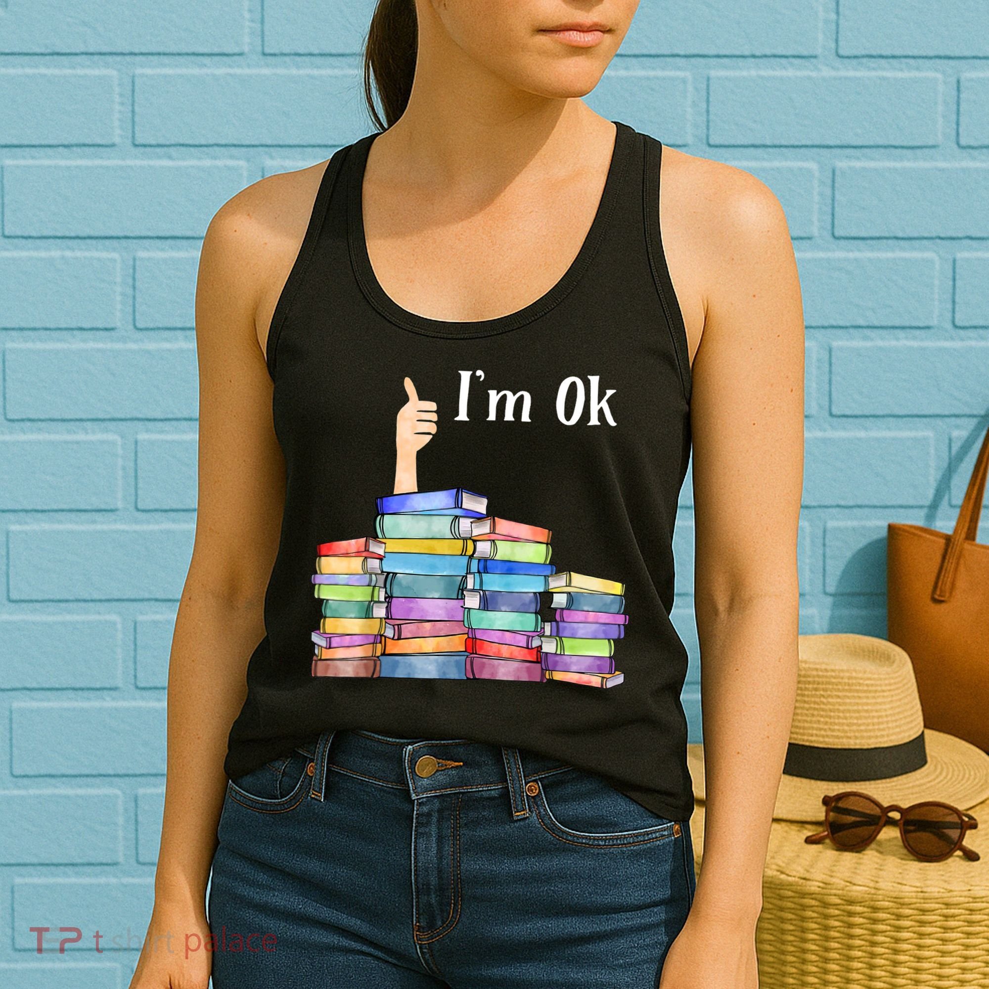 Reading Book Lovers I'm Ok National Book Lovers Day TShirt Women's Tank Top