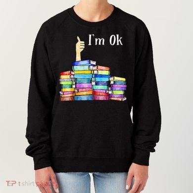 Reading Book Lovers IM Ok National Book Women's Sweatshirt