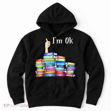 Reading Book Lovers IM Ok National Book Hoodie