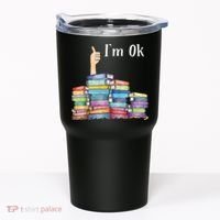 Reading Book Lovers I'm Ok National Book Lovers Day Tumbler thumb 0