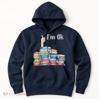 Reading Book Lovers I'm Ok National Book Lovers Day Hoodie thumb 0