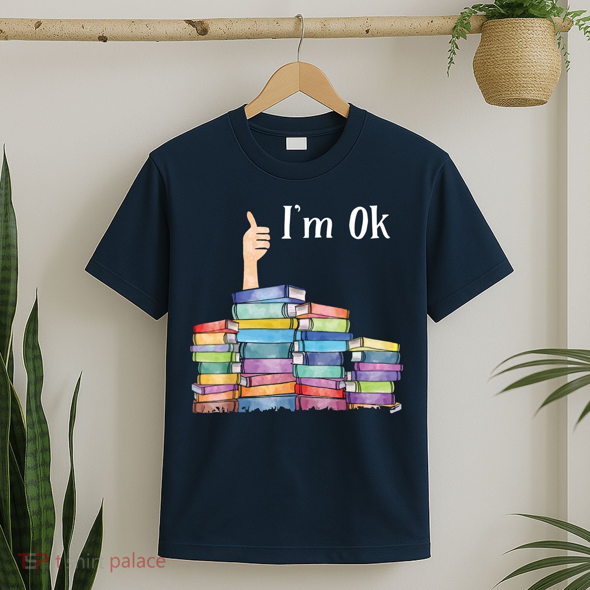 Reading Book Lovers I'm Ok National Book Lovers Day T-Shirt
