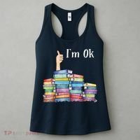 Reading Book Lovers I'm Ok National Book Lovers Day Women's Tank Top thumb 3