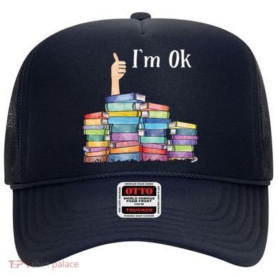 Reading Book Lovers I'm Ok National Book Lovers Day Hat
