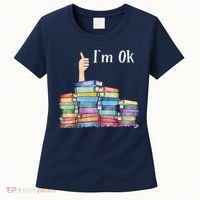 Reading Book Lovers I'm Ok National Book Lovers Day Women's T-Shirt thumb 0