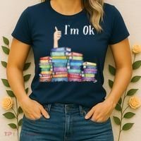 Reading Book Lovers I'm Ok National Book Lovers Day Women's T-Shirt thumb 2
