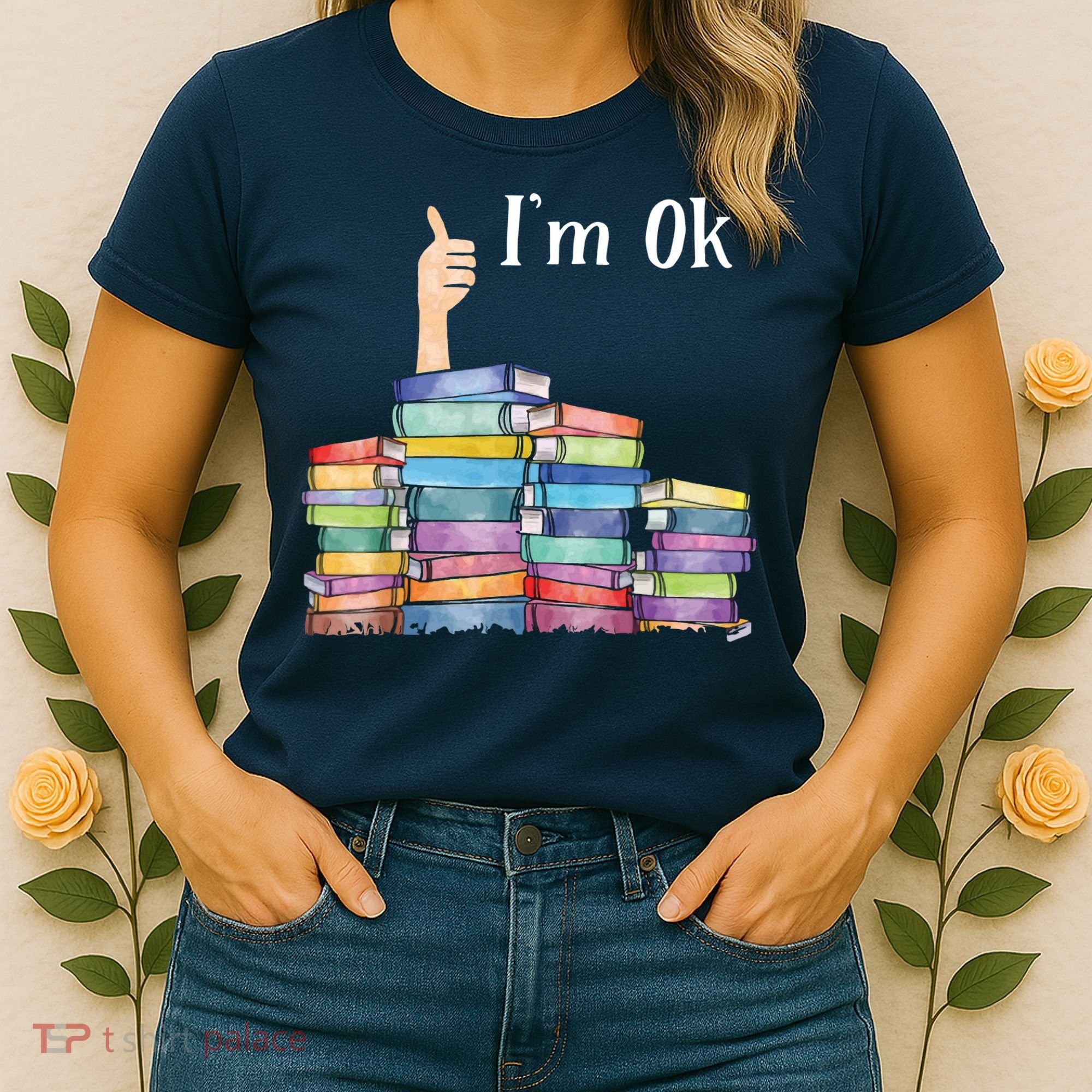 Reading Book Lovers I'm Ok National Book Lovers Day Women's T-Shirt