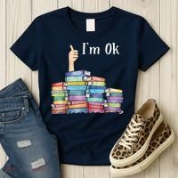 Reading Book Lovers I'm Ok National Book Lovers Day Women's T-Shirt thumb 3