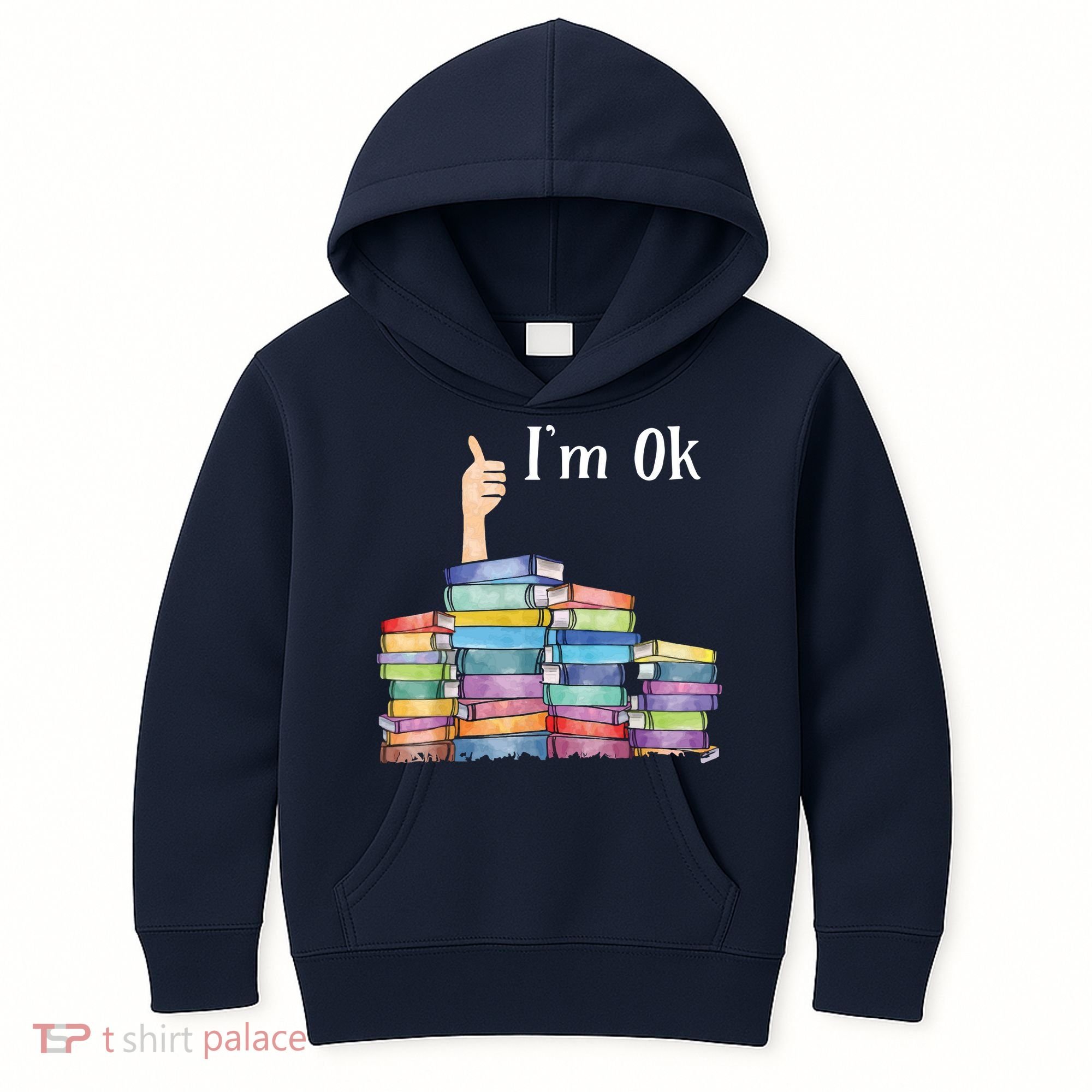 Reading Book Lovers I'm Ok National Book Lovers Day Kids Hoodie