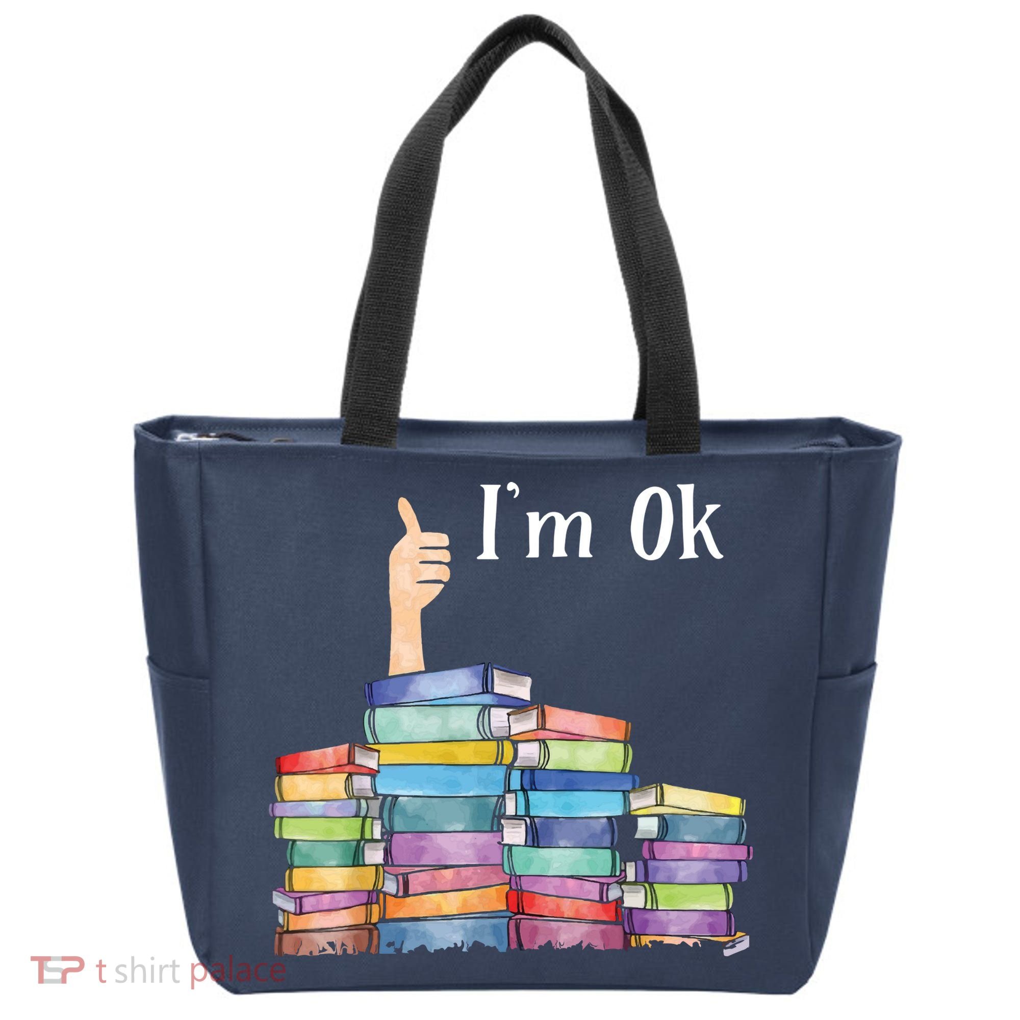 Reading Book Lovers I'm Ok National Book Lovers Day Tote Bag