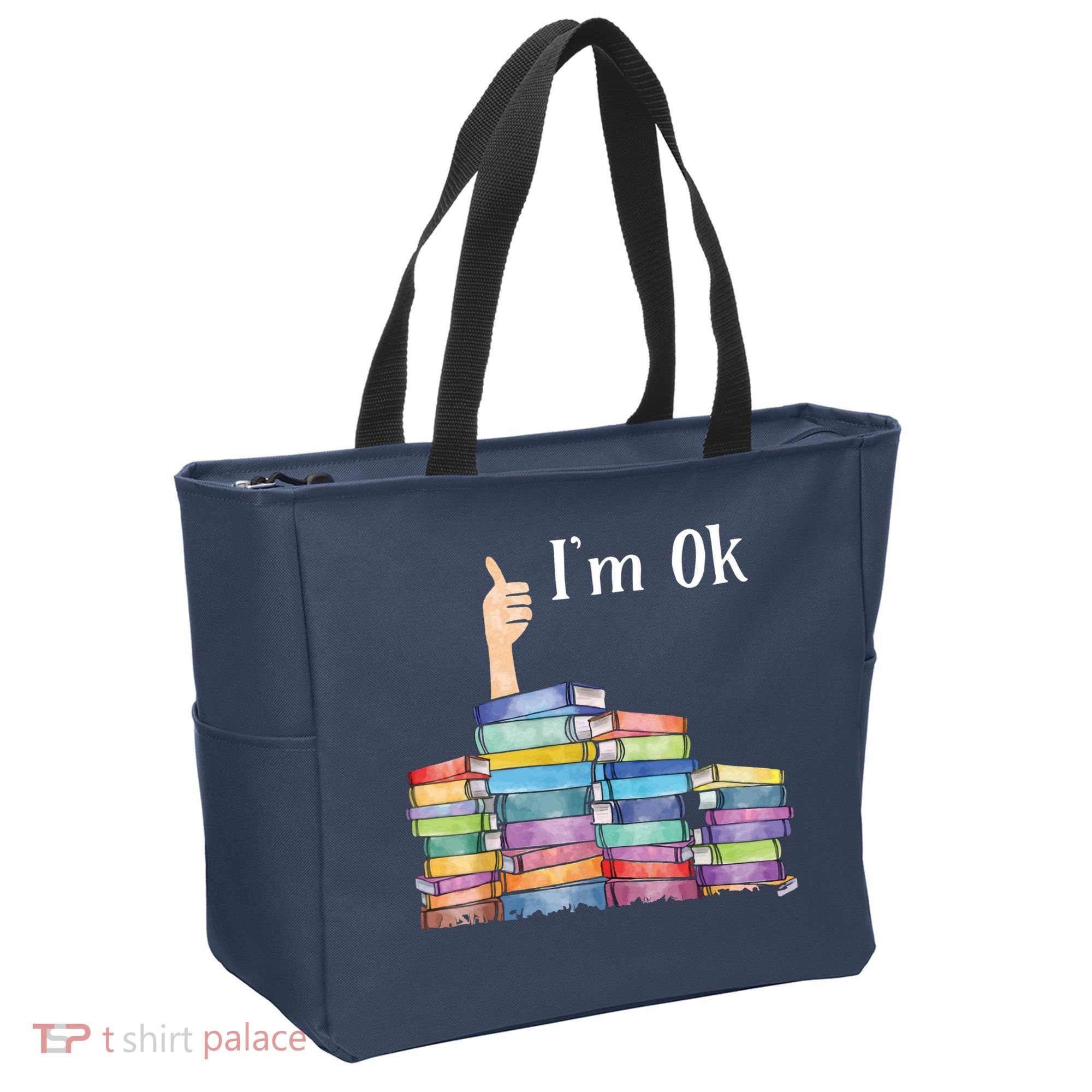 Reading Book Lovers I'm Ok National Book Lovers Day Tote Bag