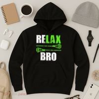 Relax Bro Lacrosse Sports Team Game Hoodie thumb 3