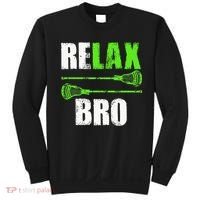 Relax Bro Lacrosse Sports Team Game Sweatshirt thumb 0