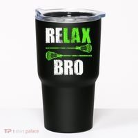 Relax Bro Lacrosse Sports Team Game Tumbler thumb 0