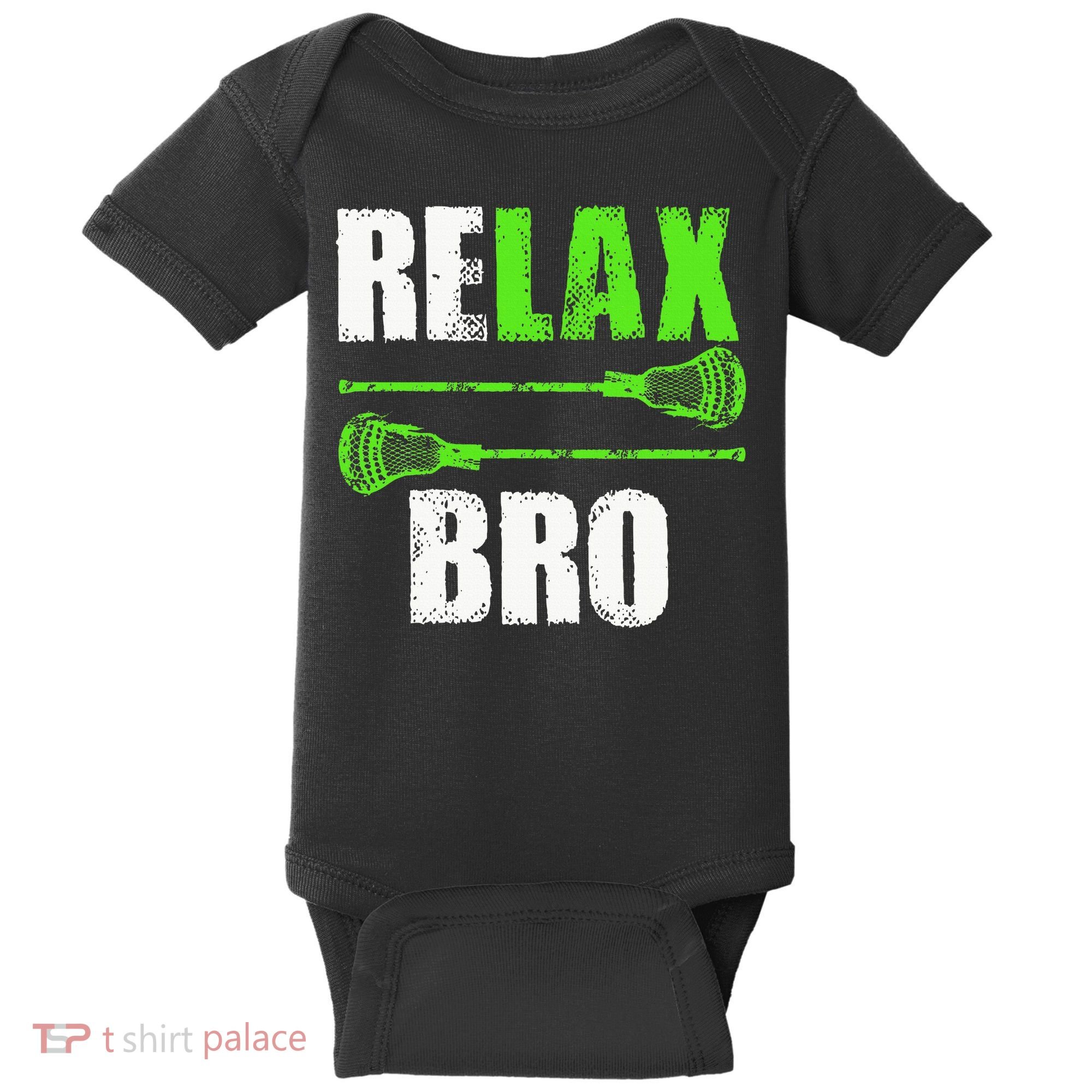 Relax Bro Lacrosse Sports Team Game Baby Bodysuit
