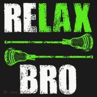 Relax Bro Lacrosse Sports Team Game Baby Bodysuit thumb 2