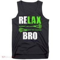 Relax Bro Lacrosse Sports Team Game Tank Top thumb 0