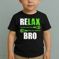 Relax Bro Lacrosse Sports Team Game Toddler T-Shirt thumb 2