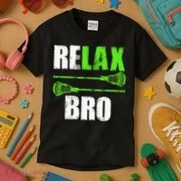 Relax Bro Lacrosse Sports Team Game Kids T-Shirt thumb 3