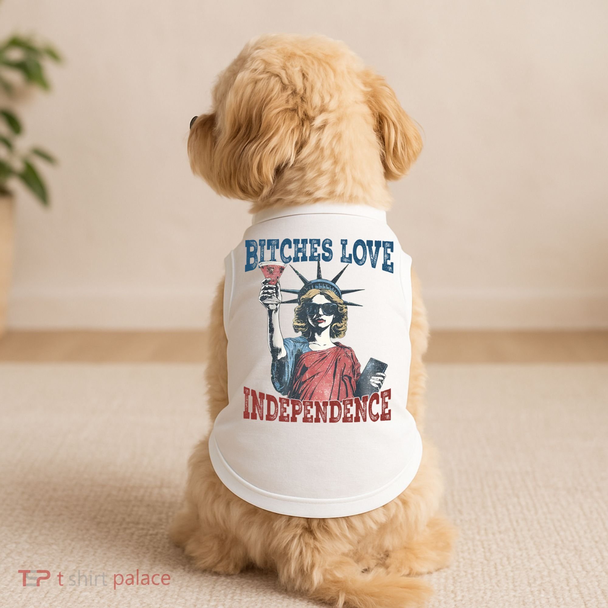 Retro Bitches Love Independence Funny Doggie Tank