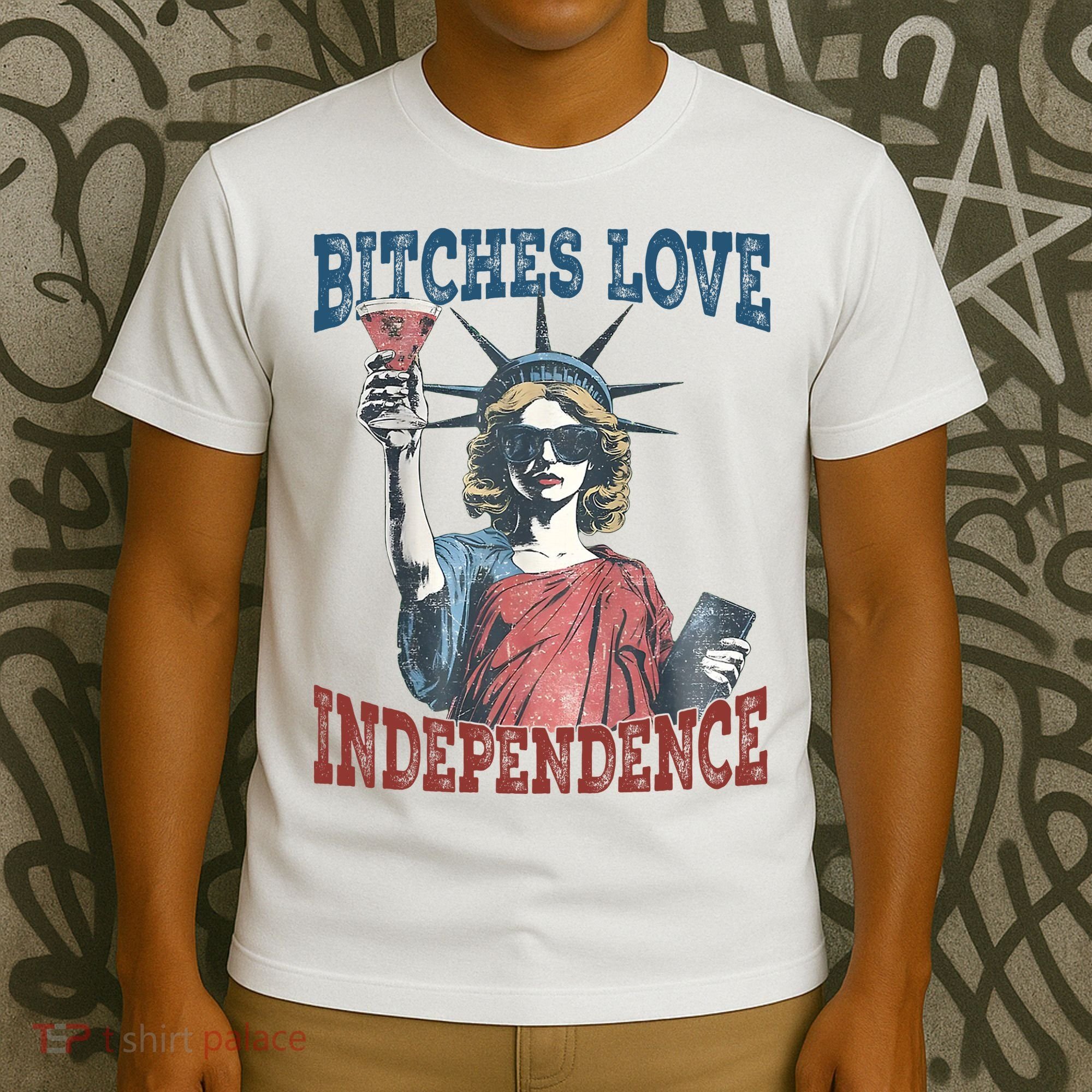 Retro Bitches Love Independence Funny T-Shirt