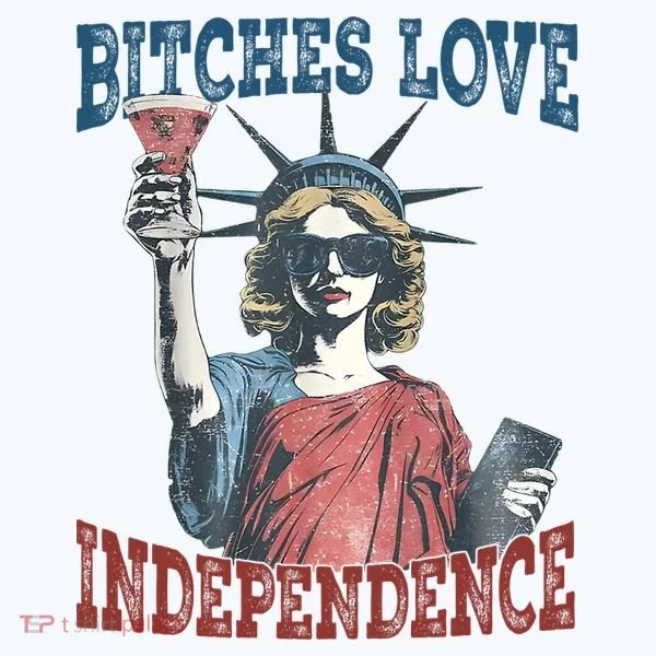 Retro Bitches Love Independence Funny Bucket Hat