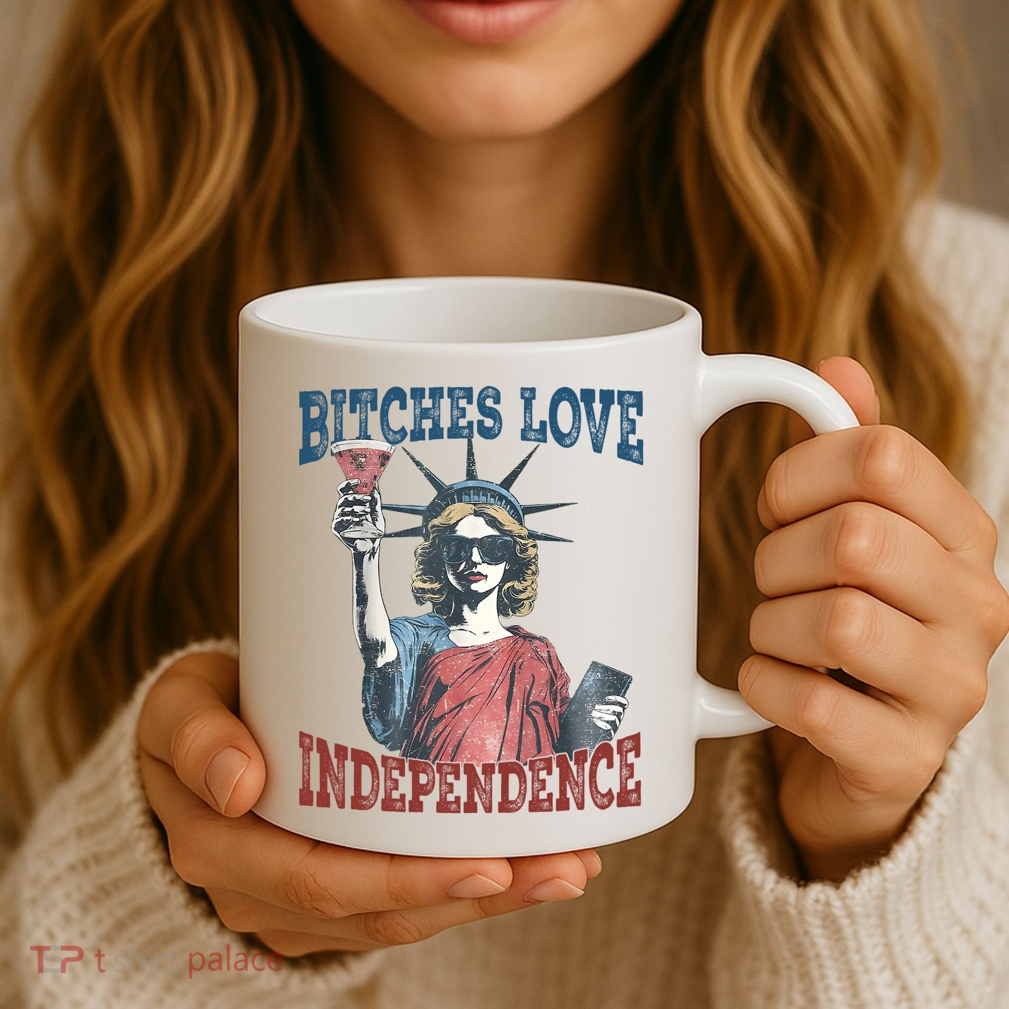 Retro Bitches Love Independence Funny Coffee Mug